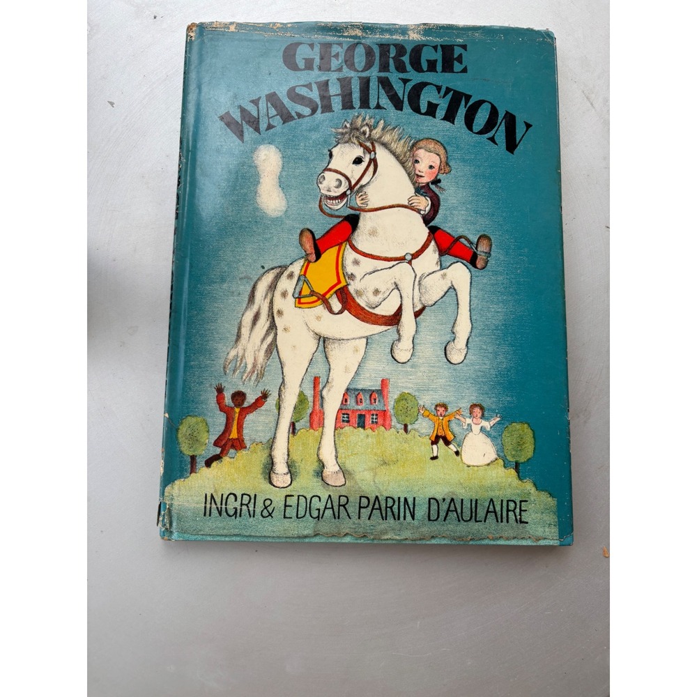 George Washington by Ingri & Edgar Parin d'Aulaire Vintage Doubleday Hardcover